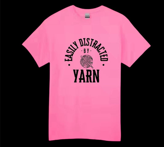 Distracted By Yarn Tshirt